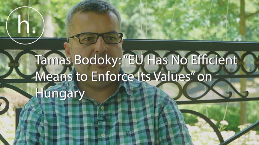 Tamas Bodoky: “EU Has No Efficient Means to Enforce Its Values” on Hungary