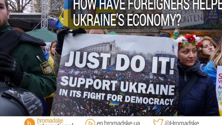 How Have Foreigners Helped Ukraine’s Economy?