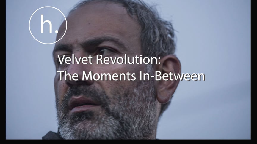 Armenia's Velvet Revolution: The Moments In-Between