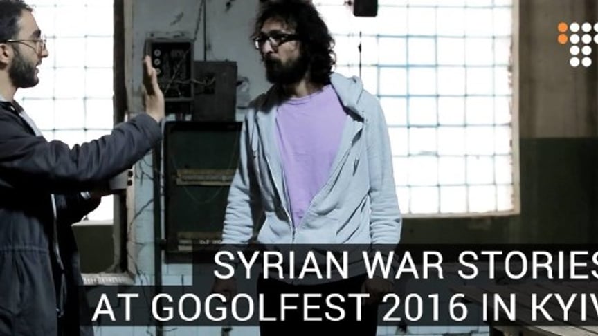 Syrian War Stories At Gogolfest 2016 in Kyiv