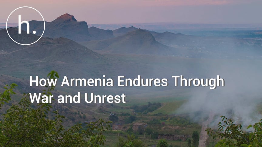 A New Armenia: How The Country Endures Through War and Unrest