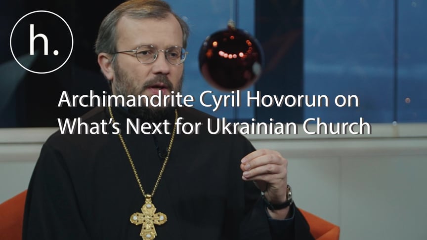 What’s Next for Ukrainian Orthodox Church, According to Archimandrite Cyril Hovorun