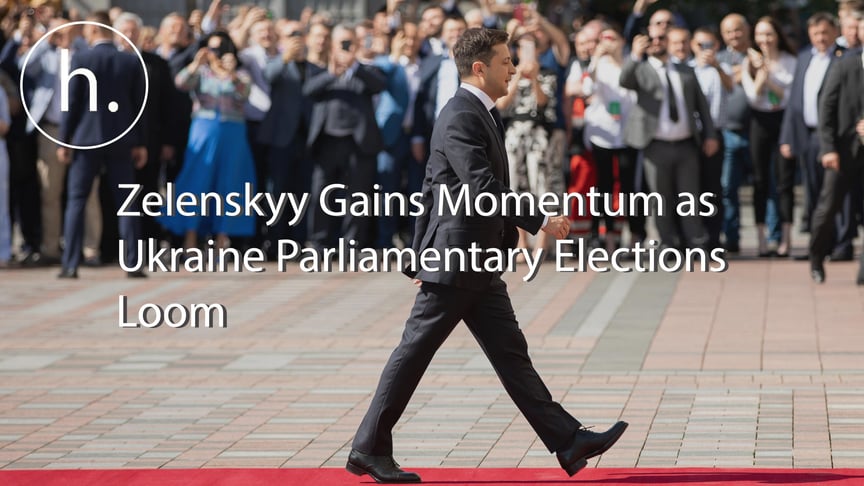 Zelenskyy Gains Momentum as Ukraine Parliamentary Elections Loom