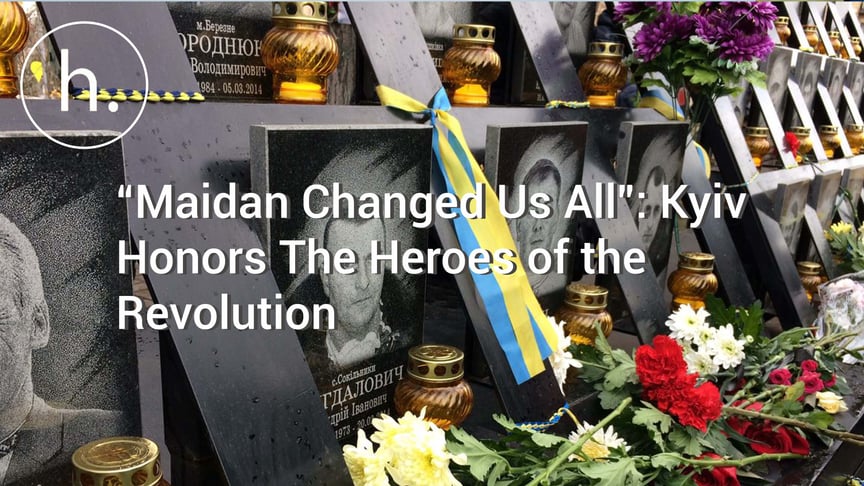 “Maidan Changed Us All”: Kyiv Honors The Heroes Of The Revolution