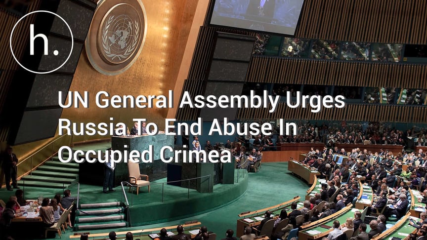 UN General Assembly Urges Russia To End Abuse In Occupied Crimea
