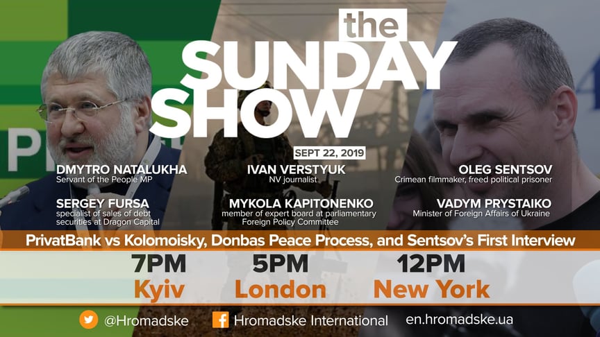 The Sunday Show: PrivatBank vs Kolomoisky, Donbas Peace Process, and Sentsov’s First Interview