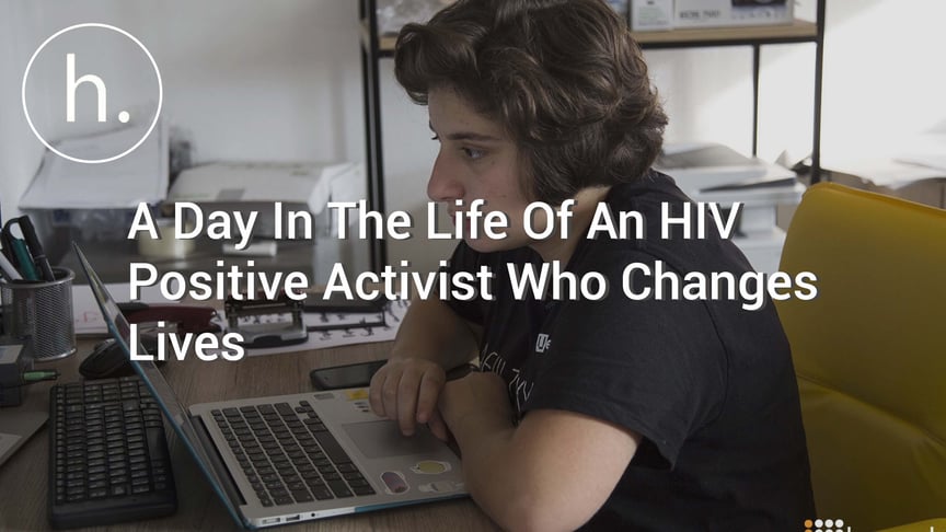 A Day In The Life Of An HIV Positive Activist Who Changes Lives