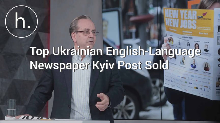 Top Ukrainian English-Language Newspaper Kyiv Post Sold