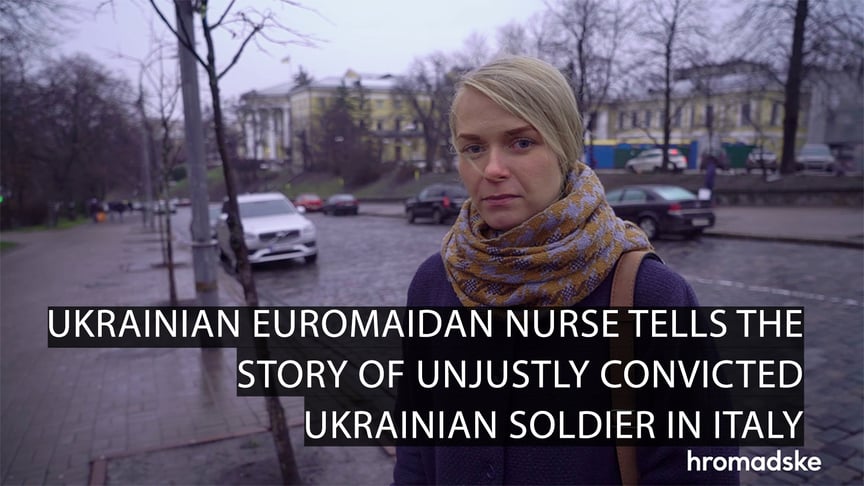 Euromaidan Nurse Tells the Story of Unjustly Convicted Ukrainian Soldier In Italy