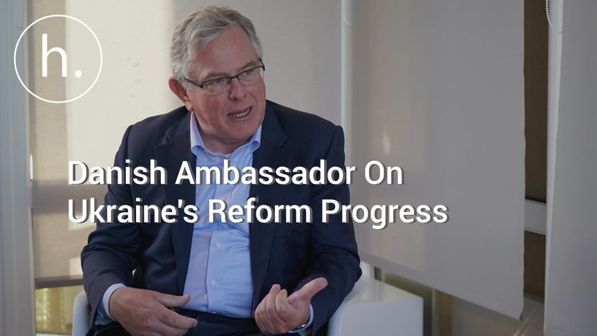 "Ukraine Needs to Demonstrate Rule of Law to Attract Investors" – Danish Ambassador
