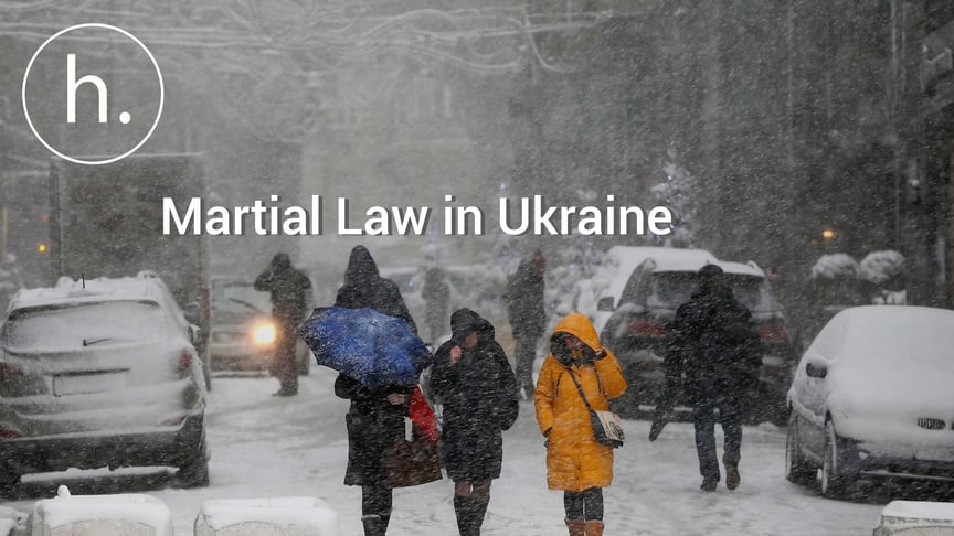 Martial Law in Ukraine: What Happens Now?