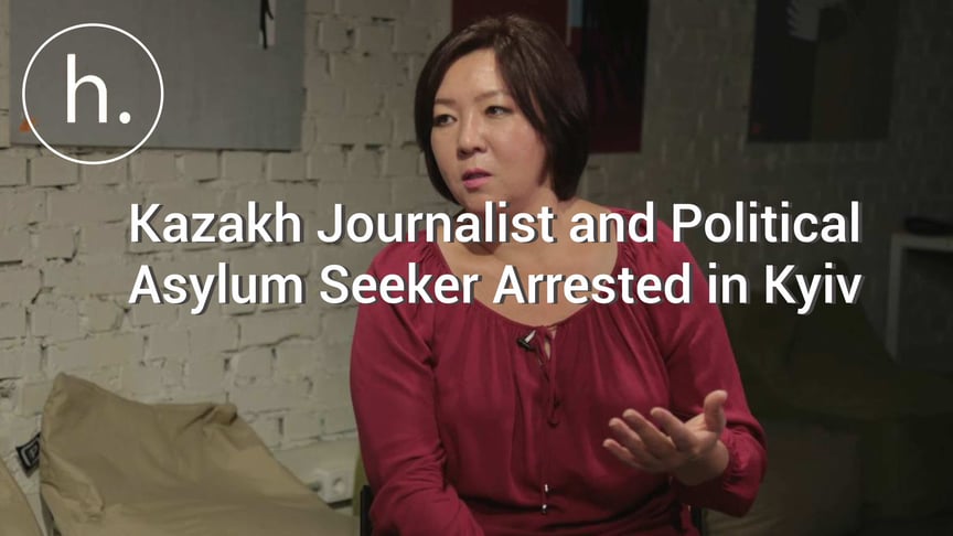 Kazakh Journalist and Political Asylum Seeker Arrested in Kyiv