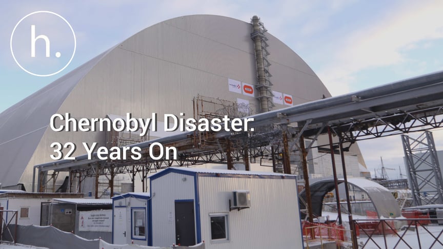 Chernobyl Disaster: 32 Years On