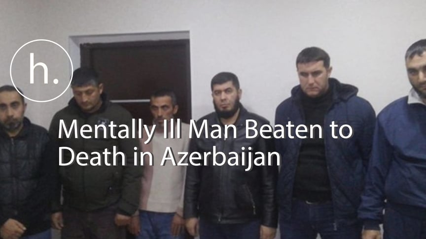 “Casting Out Demons:” Mentally Ill Man Killed In Azerbaijan