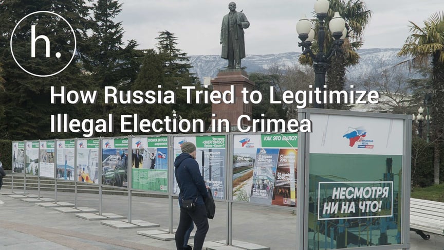 How Russia Tried to Legitimize Illegal Election in Crimea