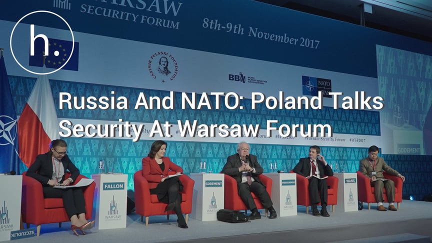 Russia And NATO: Poland Talks Security At Warsaw Forum