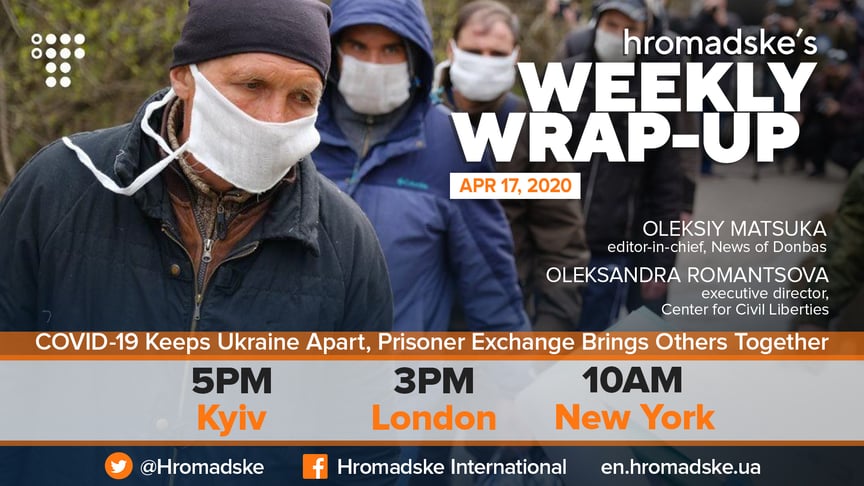 COVID-19 Keeps Ukraine Apart, Prisoner Exchange Brings Others Together