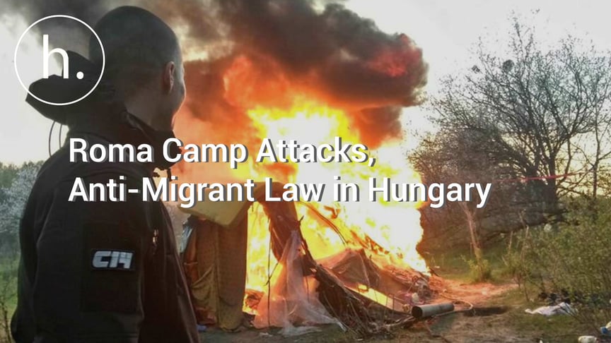 The Sunday Show: Roma Camp Attacks, Anti-Migrant Law in Hungary, OSCE Rep on Journalism