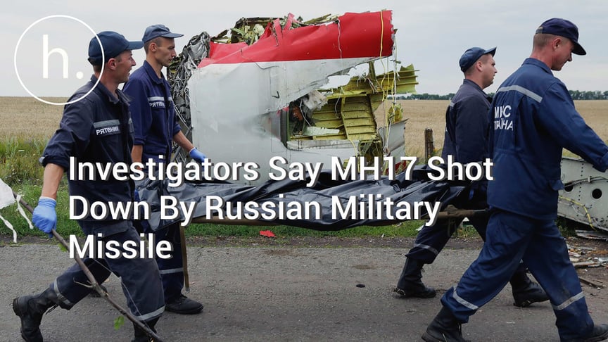 Investigators Say MH17 Shot Down By Russian Military Missile