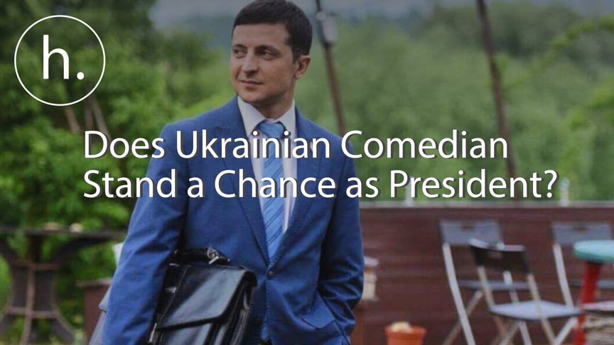 Showbiz to Presidential Candidate: Who is Ukraine’s Volodymyr Zelenskiy?