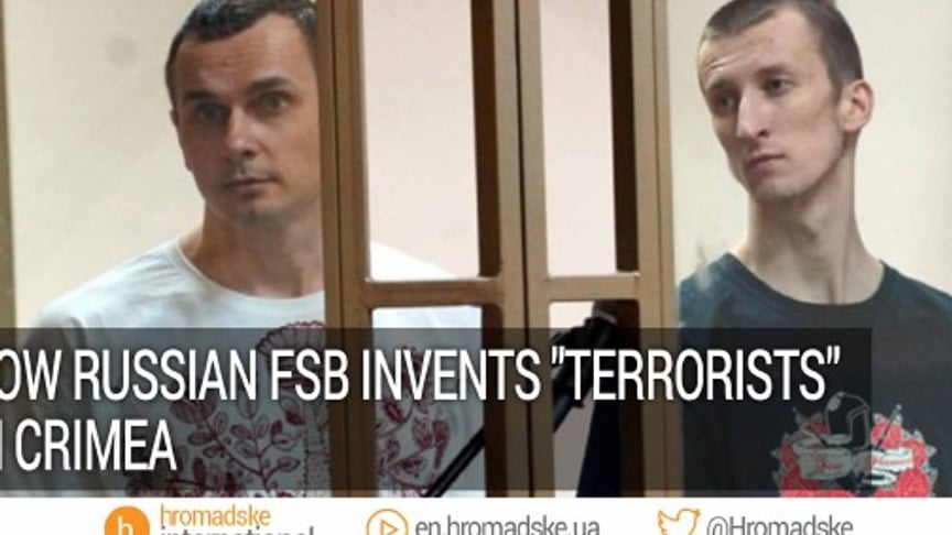 How The Russian FSB Invents 'Terrorists' In Crimea