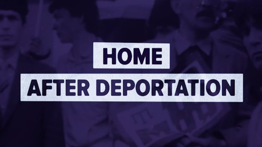 Home After Deportation | Beyond East and West