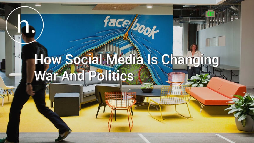 How Social Media Is Changing War And Politics