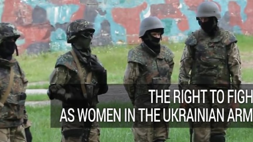 Women's Rights And The Ukrainian Army